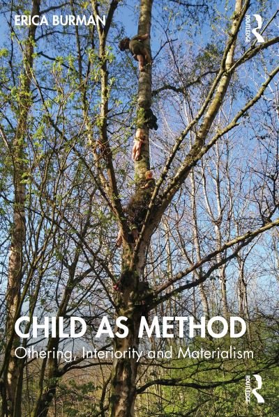 Cover for Erica Burman · Child as Method: Othering, Interiority and Materialism (Paperback Book) (2024)