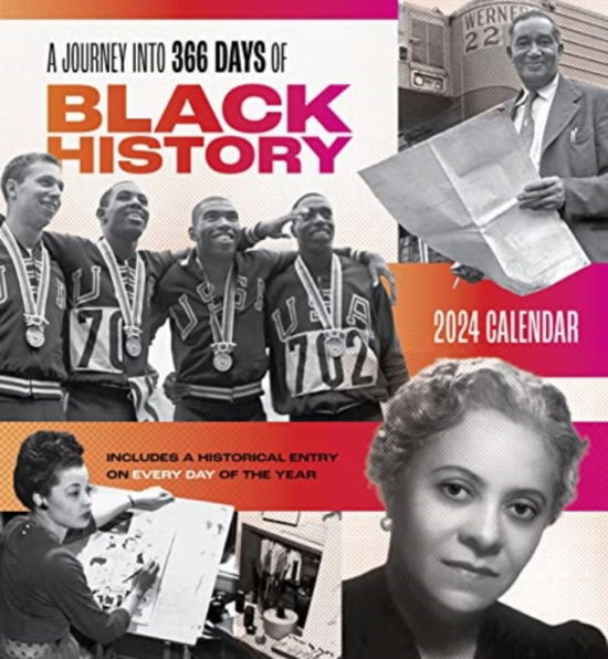 Cover for Pomegranate · A Journey into 366 Days of Black History 2024 Wall Calendar (Paperback Book) (2023)