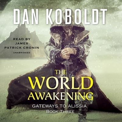 Cover for Dan Koboldt · The World Awakening Library Edition (CD) (2020)