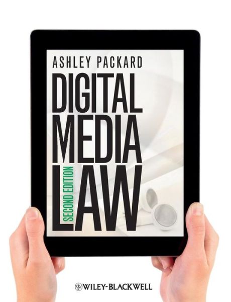 Cover for Packard, Ashley (University of Houston, USA) · Digital Media Law (Paperback Book) (2012)