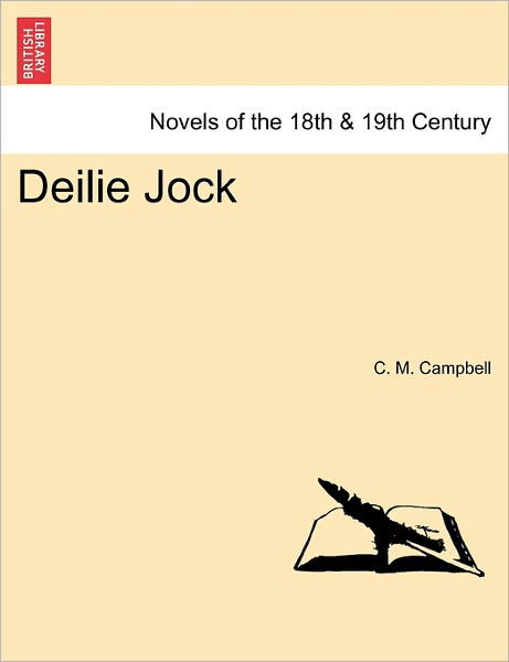 Cover for C M Campbell · Deilie Jock (Paperback Book) (2011)