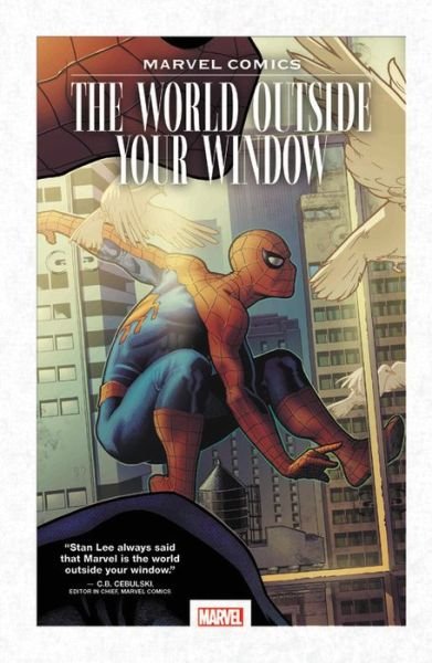Cover for Marvel Comics · Marvel Comics: The World Outside Your Window (Hardcover Book) (2019)
