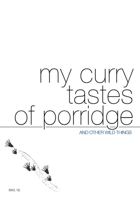 Cover for Laonikos Psimikakis-Chalkokondylis · My Curry Tastes of Porridge (Taschenbuch) (2012)