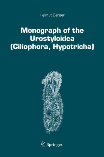 Cover for Helmut Berger · Monograph of the Urostyloidea (Ciliophora, Hypotricha) - Monographiae Biologicae (Gebundenes Buch) (2007)