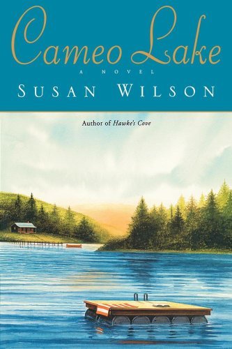 Cover for Susan Wilson · Cameo Lake (Taschenbuch) (2007)