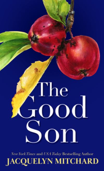 Cover for Jacquelyn Mitchard · Good Son (N/A) (2022)