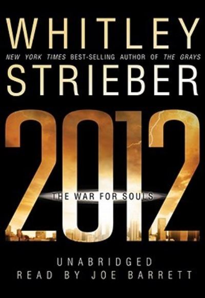 Cover for Whitley Strieber · 2012 (N/A) (2009)