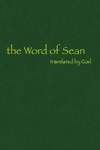 Cover for Sean a Stokes · The Word of Sean Translated by God (Paperback Book) (2008)