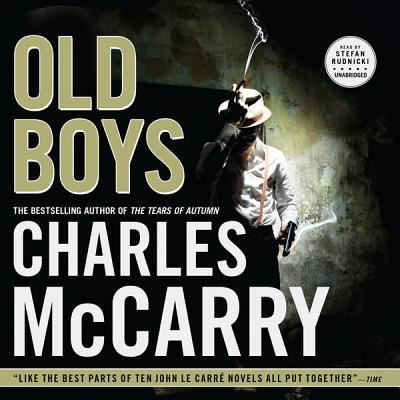 Cover for Charles Mccarry · Old Boys (CD) (2012)