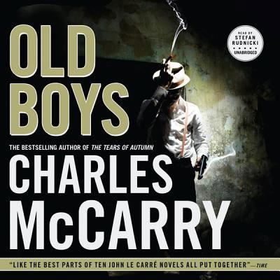 Old Boys - Charles Mccarry - Muzyka - Blackstone Audiobooks - 9781441758729 - 1 czerwca 2012