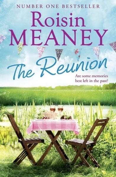 Cover for Roisin Meaney · The Reunion: An emotional, uplifting story about sisters, secrets and second chances (Taschenbuch) (2017)