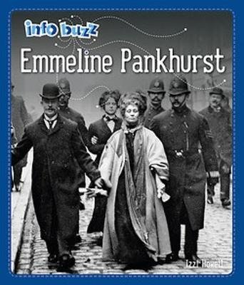 Cover for Izzi Howell · Info Buzz: Famous People: Emmeline Pankhurst - Info Buzz: Famous People (Paperback Bog) [Illustrated edition] (2022)