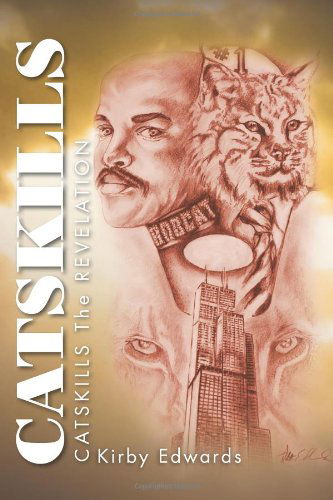Cover for Kirby Edwards · Catskills: Catskills the Revelation (Paperback Book) (2011)
