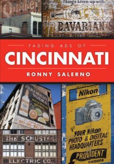 Cover for Ronny Salerno · Fading Ads of Cincinnati (Paperback Book) (2015)