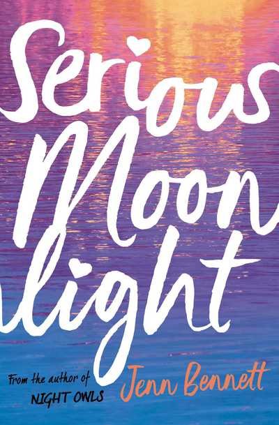 Cover for Jenn Bennett · Serious Moonlight (Paperback Book) (2019)