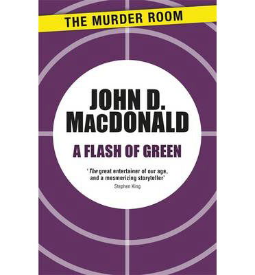 Cover for John D. MacDonald · A Flash of Green - Murder Room (Taschenbuch) (2014)