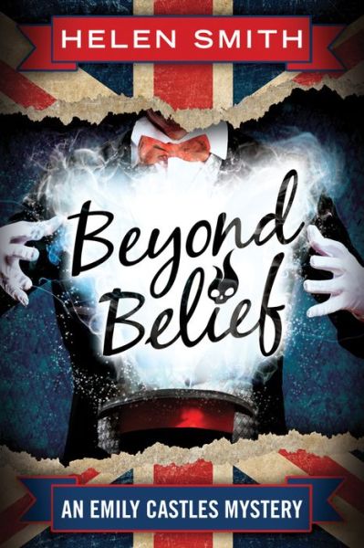 Cover for Helen Smith · Beyond Belief - Emily Castles Mysteries (Paperback Book) (2014)