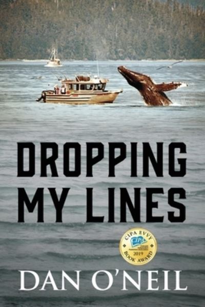 Cover for Dan O'Neil · Dropping My Lines (Paperback Book) (2018)