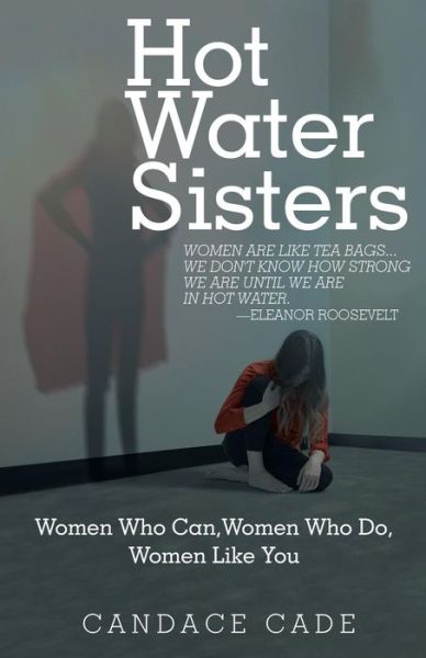 Cover for Candace Cade · Hot Water Sisters (Paperback Book) (2018)