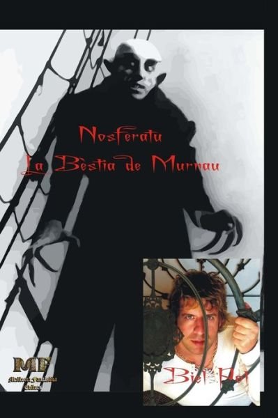 Cover for Biel Pol · Nosferatu. La Bestia De Murnau. (Paperback Book) (2013)