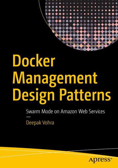Cover for Vohra · Docker Management Design Patterns (Book) [1st edition] (2017)