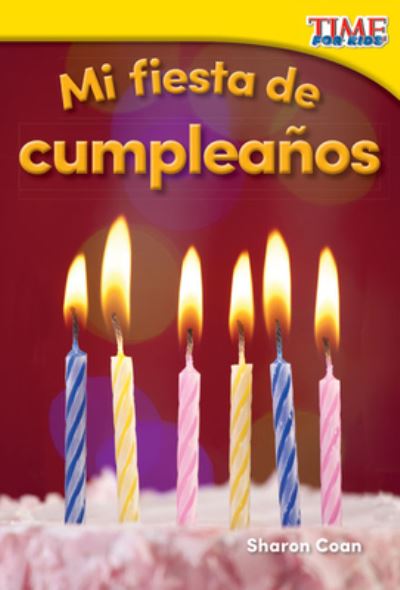 Cover for Sharon Coan · Mi fiesta de cumpleaños (Book) (2016)