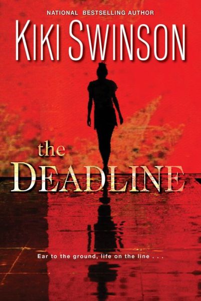 Cover for Kiki Swinson · The Deadline (Hardcover Book) (2020)