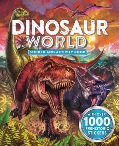 Cover for Little Bee Books · Dinosaur World Sticker and Activity Book (Paperback Book) (2015)