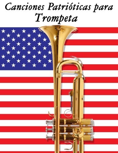 Cover for Uncle Sam · Canciones Patrióticas Para Trompeta: 10 Canciones De Estados Unidos (Paperback Bog) [Spanish edition] (2014)