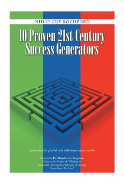 Cover for Philip Guy Rochford · 10 Proven 21st Century Success Generators (Pocketbok) (2016)