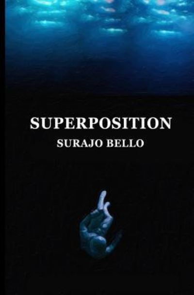 Cover for Surajo Bello · Superposition (Paperback Book) (2015)