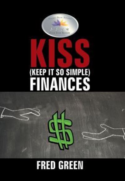 Cover for Fred Green · KISS  Finances (Inbunden Bok) (2016)