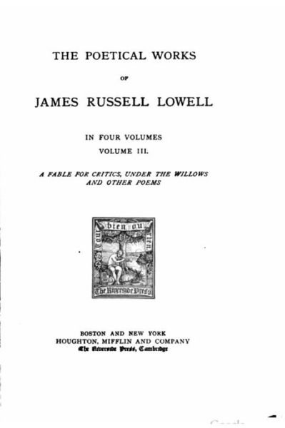 Cover for James Russell Lowell · The Poetical Works of James Russell Lowel - Volume III (Taschenbuch) (2015)