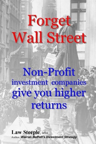Cover for Law Steeple Mba · Forget Wall Street (Paperback Book) (2015)