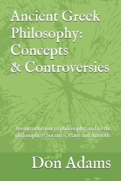 Cover for Don Adams · Ancient Greek Philosophy (Taschenbuch) (2017)
