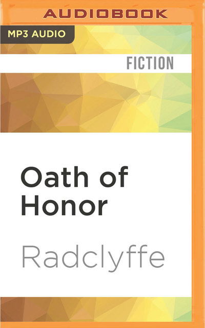 Cover for Radclyffe · Oath of Honor (MP3-CD) (2016)