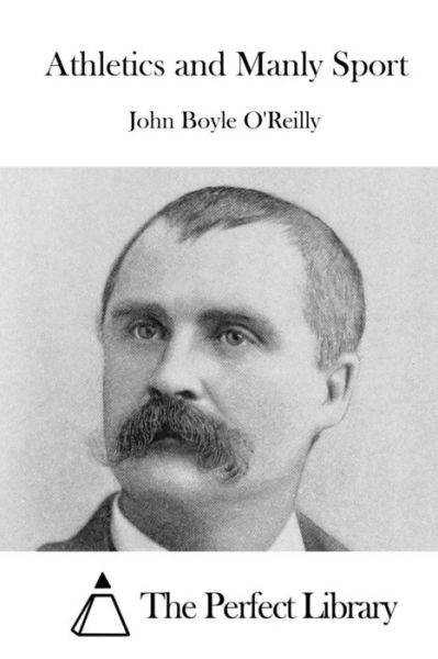 Cover for John Boyle O'Reilly · Athletics and Manly Sport (Paperback Book) (2015)