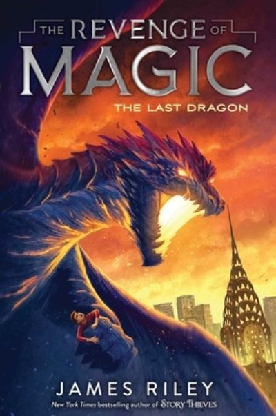 Cover for James Riley · The Last Dragon, 2 (Hardcover Book) (2019)