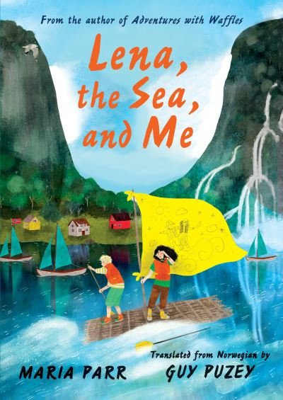Lena, the Sea, and Me - Maria Parr - Livros - Candlewick Press - 9781536207729 - 3 de agosto de 2021