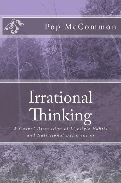 Cover for Pop McCommon · Irrational Thinking (Paperback Book) (2016)