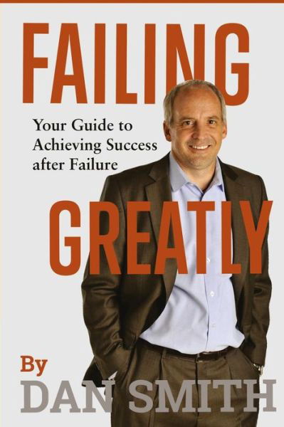 Cover for Dan Smith · Failing Greatly (Pocketbok) (2017)