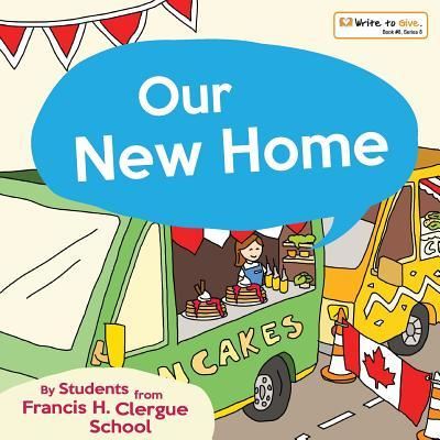 Cover for Students from Francis H Clerque School · Our New Home (Paperback Book) (2017)