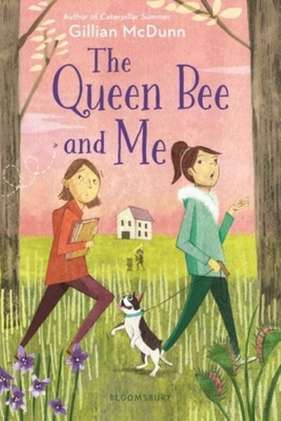 Cover for Gillian McDunn · The Queen Bee and Me (Paperback Book) (2021)