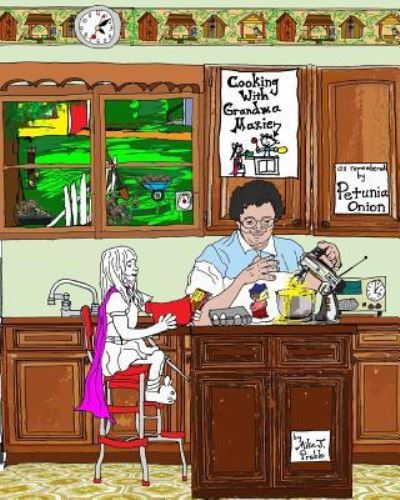 Cover for Mike J Preble · Cooking with Grandma Maxie (Paperback Book) (2017)