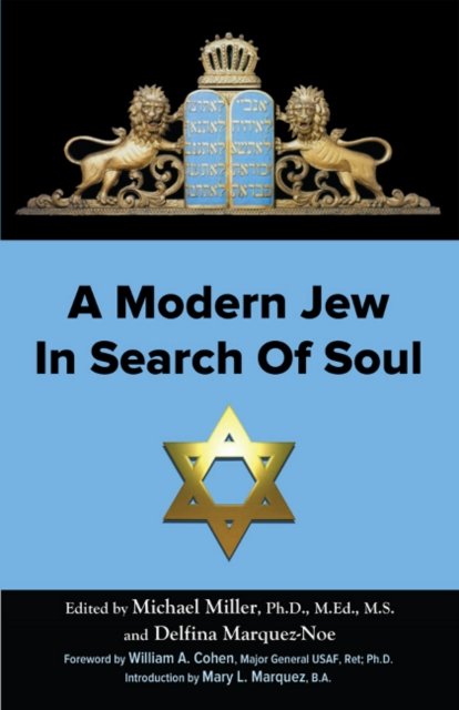 Cover for Michael Miller · A Modern Jew in Search of Soul Perfect (Paperback Book) (2020)