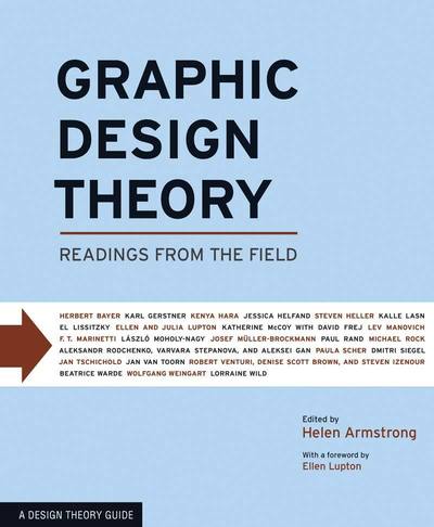 Cover for Helen Armstrong · Graphic Design Theory: Readings from the Field (Paperback Book) (2009)