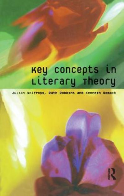 Cover for Julian Wolfreys · Key Concepts in Literary Theory (Hardcover Book) (2001)