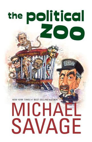 Cover for Michael Savage · The Political Zoo (Paperback Book) (2007)