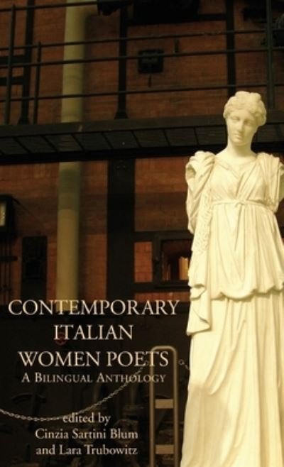 Cover for Cinzia Sartini Blum · Contemporary Italian Women Poets (Hardcover Book) (2009)