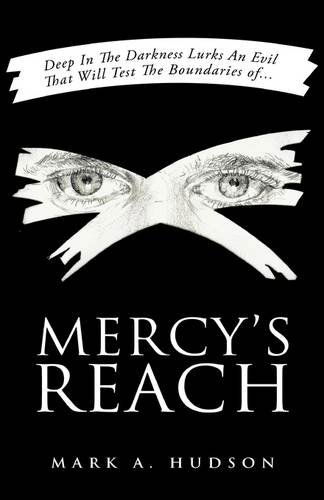 Cover for Mark A. Hudson · Mercy's Reach (Paperback Book) (2009)